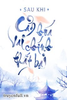 Sau Khi Cảm Hoá Vai Chính Thất Bại book cover