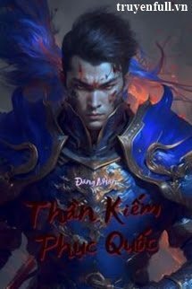 Thần Kiếm Phục Quốc book cover