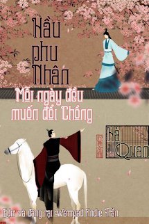 Hầu Phu Nhân Mỗi Ngày Đều Muốn Đổi Chồng book cover