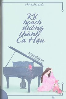 Kế Hoạch Dưỡng Thành Ca Hậu book cover