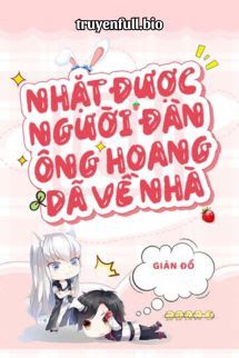 Nhặt Được Người Đàn Ông Hoang Dã Về Nhà Cover