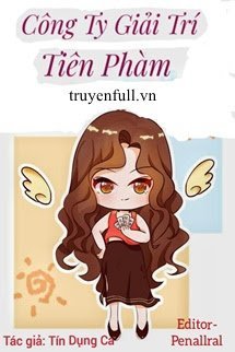 Công Ty Giải Trí Tiên Phàm book cover