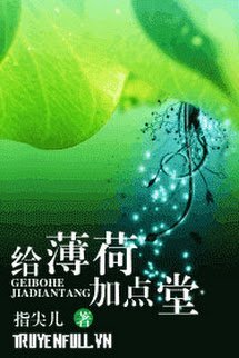 Cho Bạc Hà Thêm Đường book cover