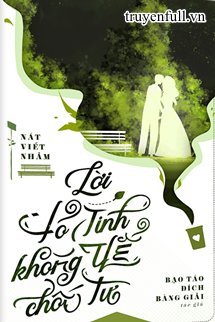 ​Lời Tỏ Tình Không Thể Chối Từ book cover