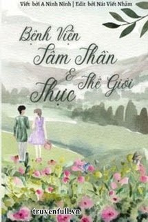 Bệnh Viện Tâm Thần Và Thế Giới Thực book cover