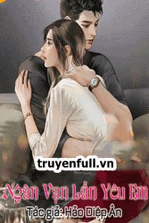 Ngàn Vạn Lần Yêu Em book cover