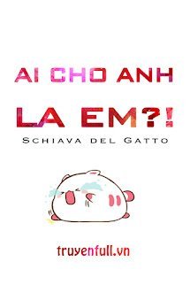 Ai Cho Anh Mắng Em?! book cover