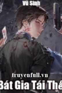 Bát Gia Tái Thế book cover