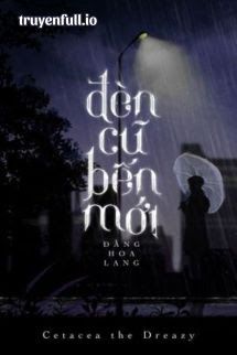 Đèn Cũ Bến Mới book cover