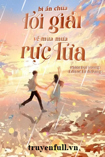 Bí Ẩn Chưa Lời Giải Về Mùa Mưa Rực Lửa book cover