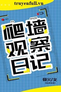 Nhật Ký Bò Tường Quan Sát book cover