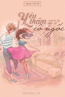 Yêu Thầm Cô Ngốc book cover