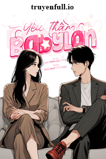 Yêu Thầm Babylon - Lục Kinh Chú Ngã book cover