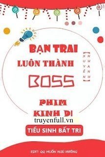 Bạn Trai Luôn Thành Boss Phim Kinh Dị book cover