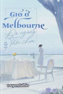 Gió Ở Melbourne Đã Ngừng Thổi Chưa? Cover