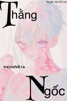 Thằng Ngốc (I) book cover