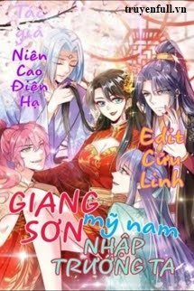 Giang Sơn Mỹ Nam Nhập Trướng Ta book cover