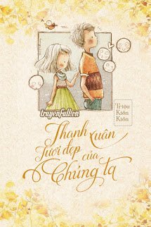 Thanh Xuân Tươi Đẹp Của Chúng Ta! book cover