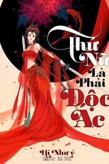 Thứ Nữ Là Phải Độc Ác book cover