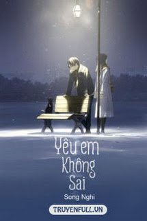 Yêu Em Không Sai book cover