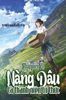 Thập Niên 70: Nàng Dâu Là Thanh Niên Tri Thức book cover