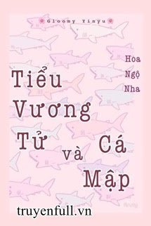 Tiểu Vương Tử và Cá Mập book cover