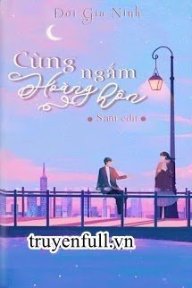Cùng Ngắm Hoàng Hôn book cover