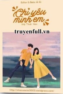 Chỉ Yêu Mình Em - Mộ Thời Yên book cover