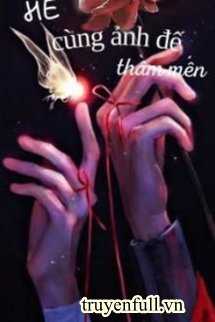 He Cùng Ảnh Đế Thầm Mến book cover