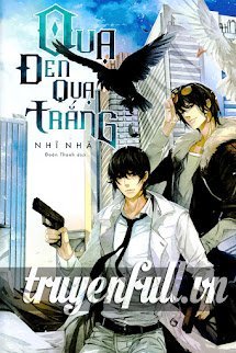 Hắc Ô Nha Bạch Ô Nha - Quạ Đen Quạ Trắng book cover