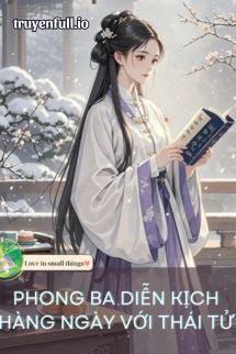 Phong Ba Diễn Kịch Hàng Ngày Với Thái Tử book cover