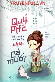 Quý Phi Mỗi Ngày Chỉ Muốn Làm Cá Muối book cover