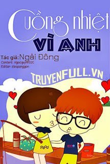 Cuồng Nhiệt Vì Anh book cover