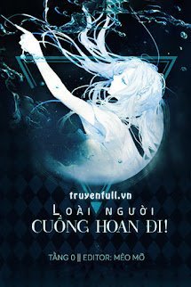 Cuồng Hoan Đi! Loài Người book cover