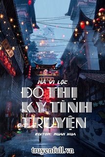 Đô Thị Kỳ Tình Truyện book cover