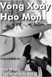Vòng Xoáy Hào Môn book cover