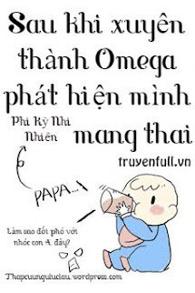 Sau Khi Xuyên Thành Omega Phát Hiện Mình Mang Thai book cover