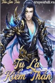 Tu La Kiếm Thần book cover