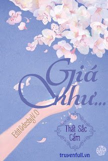 Giá Như... book cover