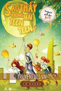 Sao Thầy Không Mãi Teen Teen? book cover