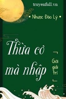 Thừa Cơ Mà Nhập book cover