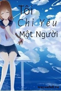 Tôi Chỉ Yêu Một Người book cover