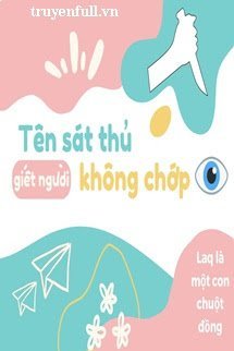 Làm Thế Nào Để Bắt Đầu Với "Tôi Là Một Tên Sát Thủ Giết Người Không Chớp Mắt"? book cover