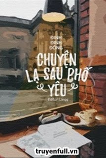 Chuyện Lạ Sau Phố Yêu book cover