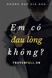 Em Có Đau Lòng Không? book cover