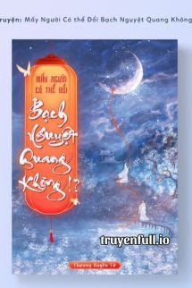 Mấy Người Có Thể Đổi Bạch Nguyệt Quang Được Không!? book cover