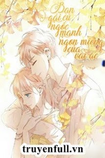 Bạn Gái Cũ Ngốc Manh Ngon Miệng Của Vai Ác book cover