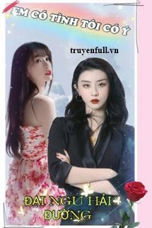 Em Có Tình Tôi Có Ý book cover