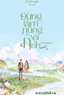 Đừng Làm Nũng Với Anh book cover