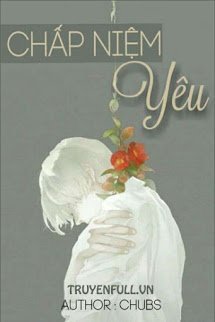 Chấp Niệm Yêu book cover